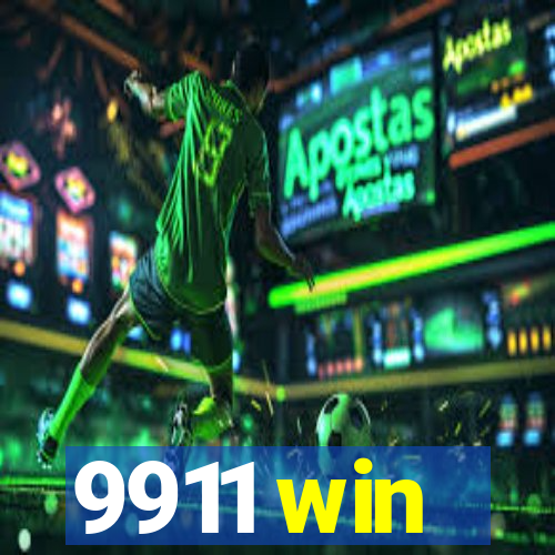 9911 win